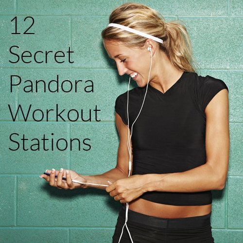 12 Secret Pandora Workout S