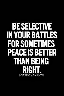 Be selective in your battle