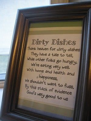 Dirty Dishes Poem. Good to