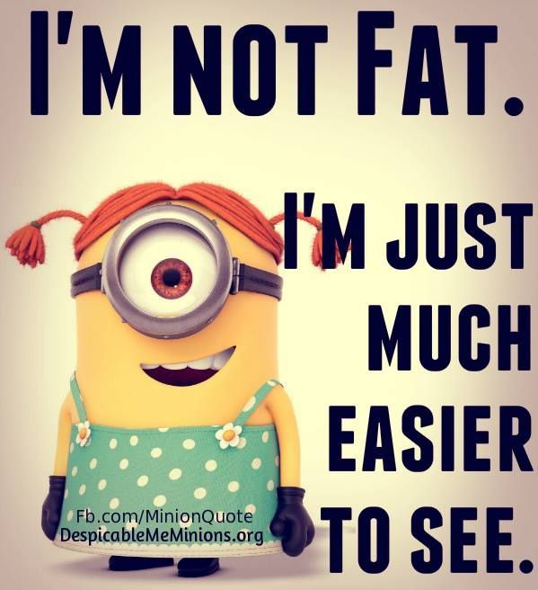 Im not fat, im