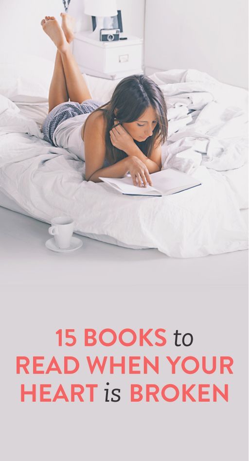 Not sure about the list for the reason, but still a good list: 15 books to read when your heart is