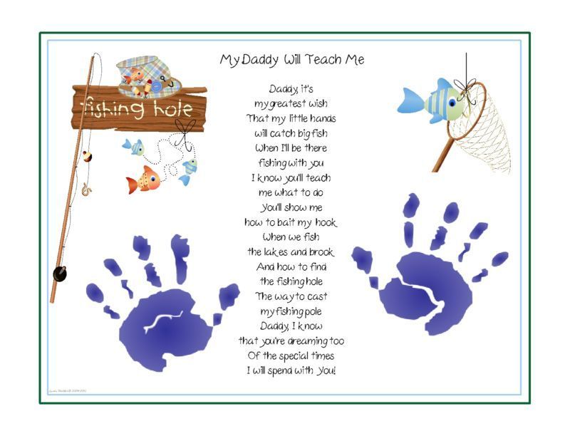 Amber S-This would be cute next to the pics you posted online for your hubby for Fathers Day!  DADDY Teach Me~FISHING Poem Child Handprint FATHERS