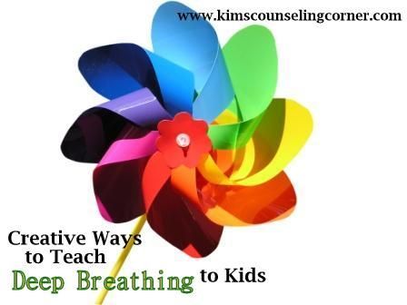 Creative Ways To Teach Deep Breathing To Kids | Kims Counseling Corner  I like this link and the blog
