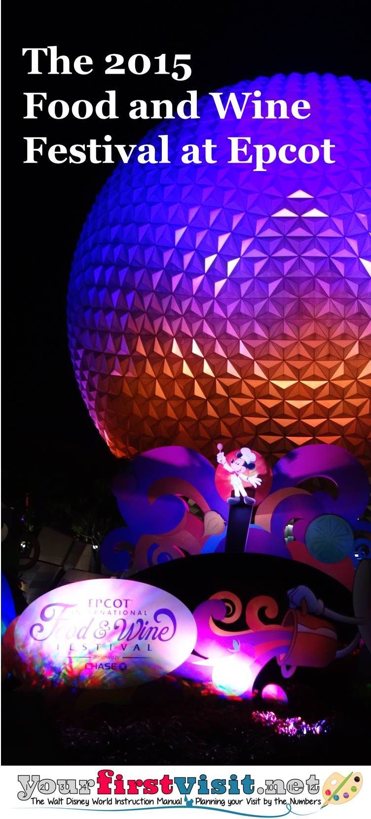 The 2015 Epcot International Food and Wine Festival – The Walt Disney World Instruction Manual –yourfirstvisit.net