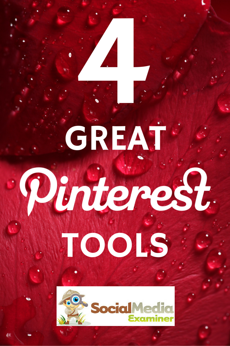 4 Great Pinterest Tools