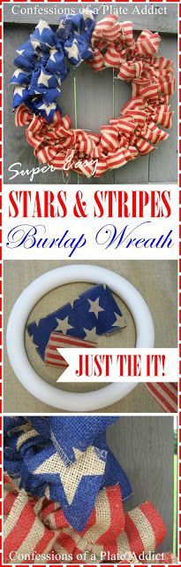 CONFESSIONS OF A PLATE ADDICT Stars and Stripes Burlap Wreath…Just Tie It!