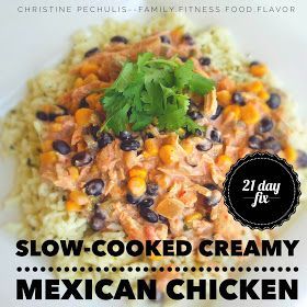 Family. Fitness. Food. Flavor. : 21 Day Fix Recipe: Slow-Cooker Creamy Mexican Chicken