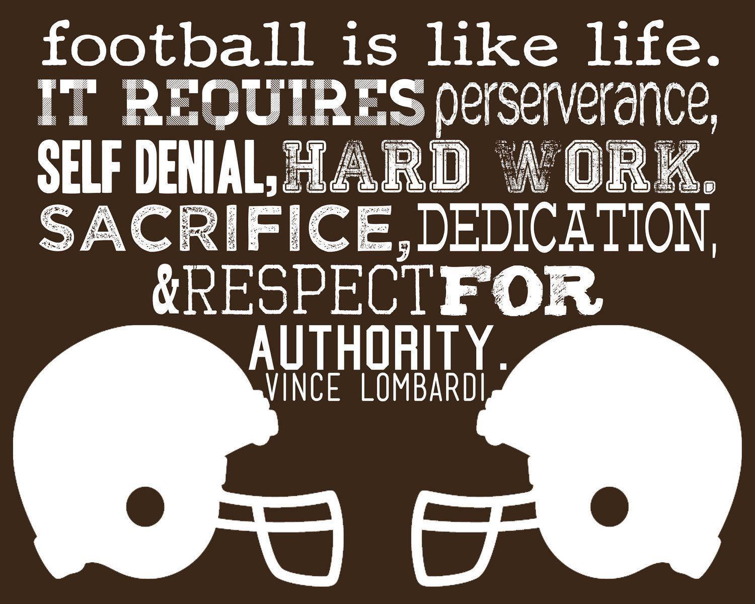 Football is Like Life-Vince Lombardi-10×8 Print-Custom Colors Available. $12.00, via Etsy.