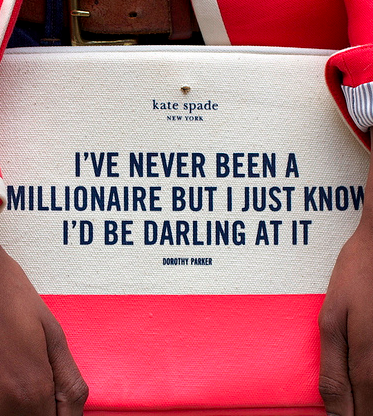 Kate spade. I love you.. Couldnt be more true though. I know Id be darling. And adorable. And wonderful. And……