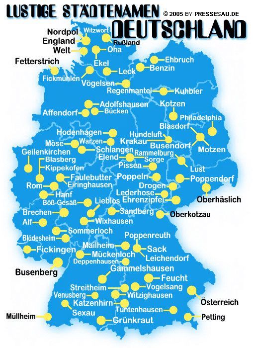 Lustige Ortsnamen in Deutschland – Teil 1 (z.B. Tuntenhausen, Amerika, Nordpol, Russland, Rom, sterreich, Faulebutter, Kotzen)