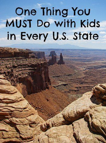 One Thing You MUST Do with Kids in Every U.S. State | travel tips | vacation | kids | travel | family