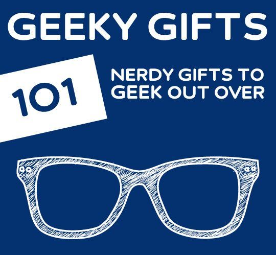 The BEST list for geeky gift ideas. Seriously, if you have even an ounce of geek in you, you need to check this out.