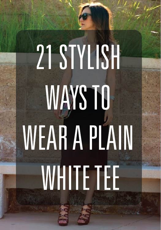 These 21 images will inspire you to spice up your classic white tee!