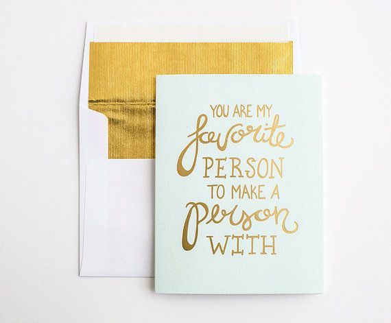 Way to tell hubby! —Gold Foil Press – Pregnancy Announcement Card – Favorite Person – Hand Lettered Card on Etsy, $5.50