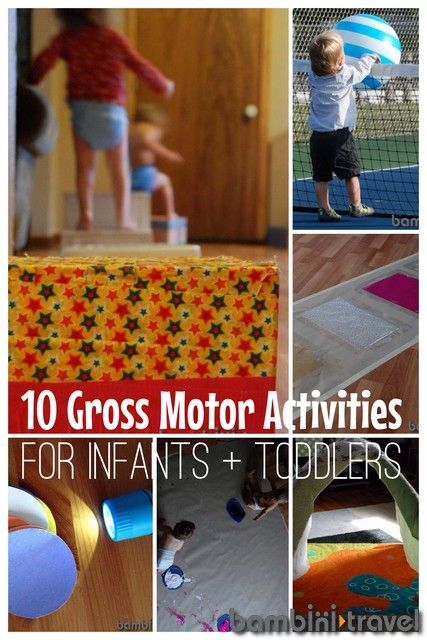 10 Gross Motor Activities for Infants + Toddlers | Bambini Travel