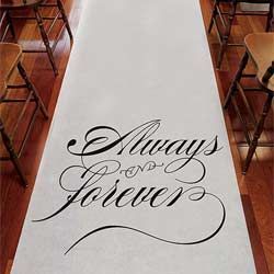 Best Seller: Always & Forever Wedding Aisle Runner  – a must have for your wedding ceremony!