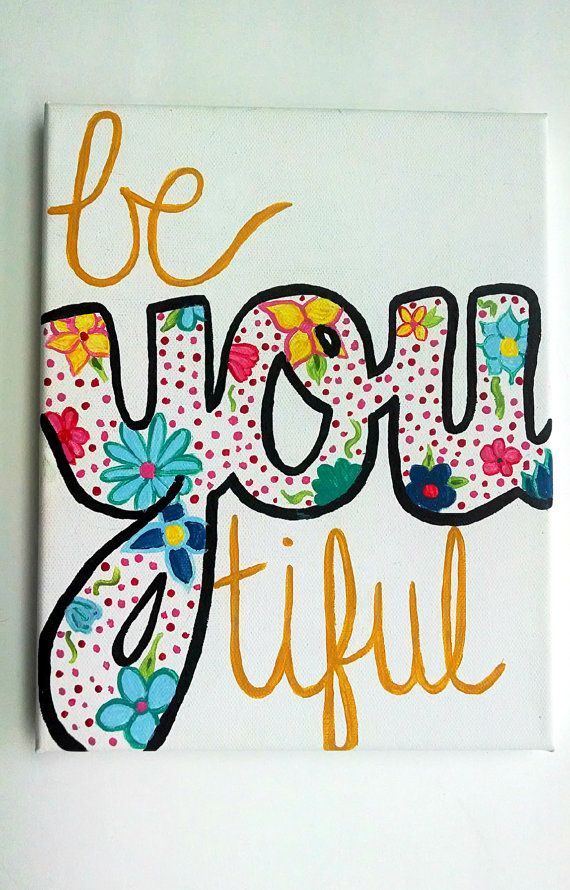 BeYOUtiful Canvas painting College canvas painting by EnglishBliss