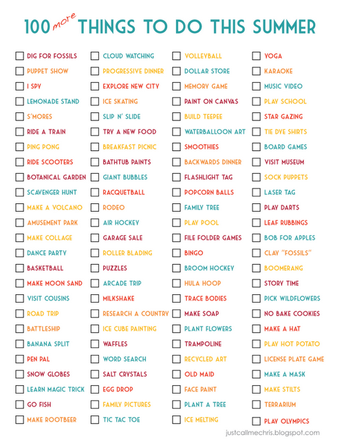 I think instead of making my own summer to do list I might just use this one. It really has some great options and a good variety.