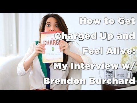 Inspirational and clear-cut. Feel Alive: How to Get Charged w/ Brendon Burchard, on Marie Forleo TV