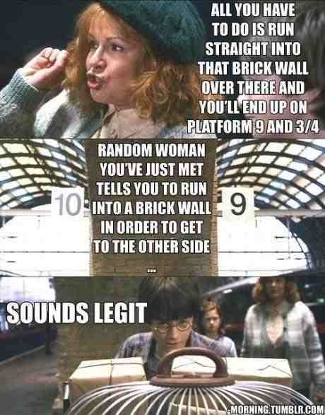 random woman you just met tells you to run into a brick wall in order to get to the other side. ha!