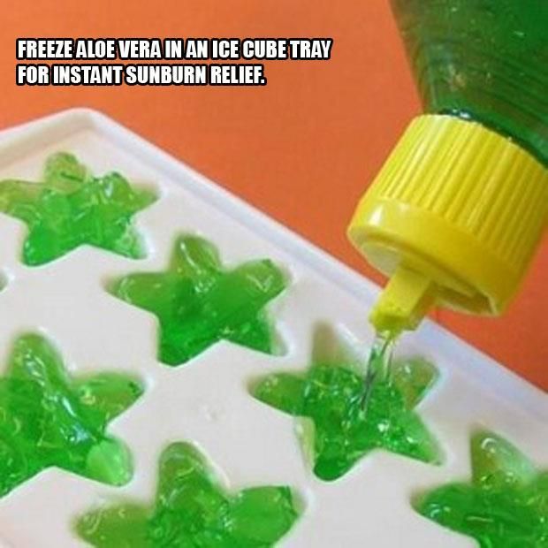 Freeze Aloe Vera in an Ice Cube Tray for Instant Sunburn relief. Mind blown -   Amazingly simple but genius ideas to use and reuse stuff