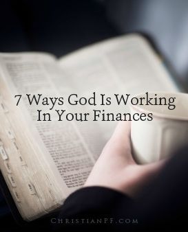 7+Ways+God+Is+Working+In+Your+Finances