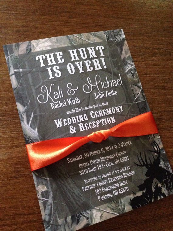 Camo “The Hunt is Over” Country Wedding Invitation with Orange Ribbon….Josh would love this…lol
