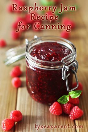 Homemade Raspberry Jam Recipe for Canning | Type-A Parent
