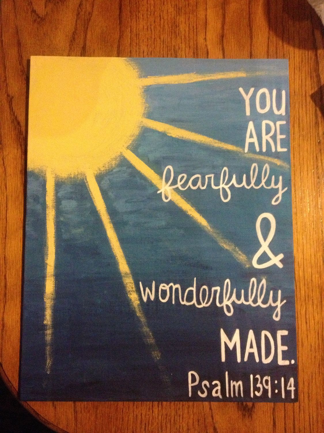i really want to make this either with this quote or you are my sunshine