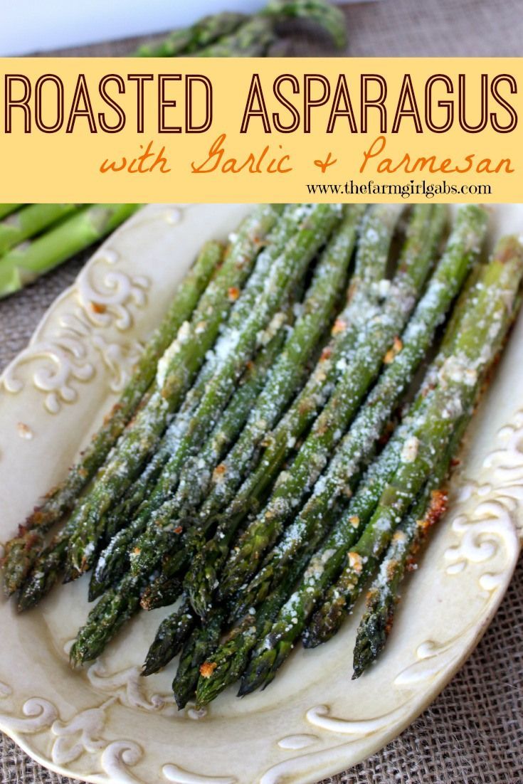 Roasted Asparagus with Garlic t go wrong with fresh asparagus, garlic and parmesan!