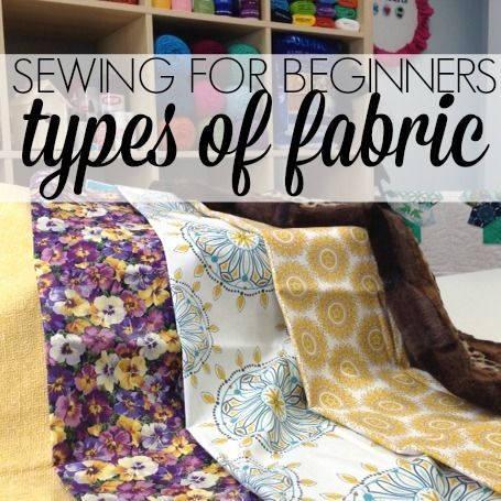 Sewing Tips and Tricks. Using the correct fabric makes a huge difference in the finished product.