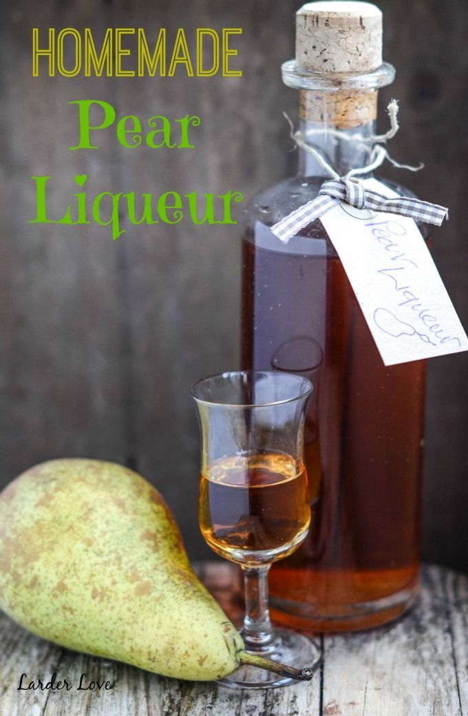 Super easy recipe for homemade pear liqueur