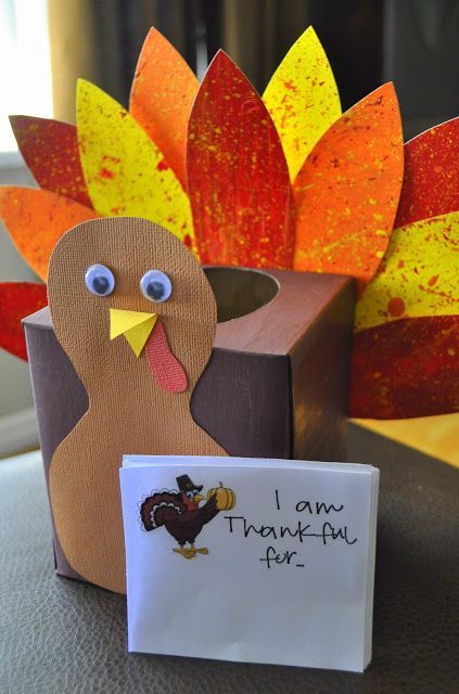 Thankful turkey craft- could put things you are thankful for on papers into box, OR, use mason jar instead of tissue box and put