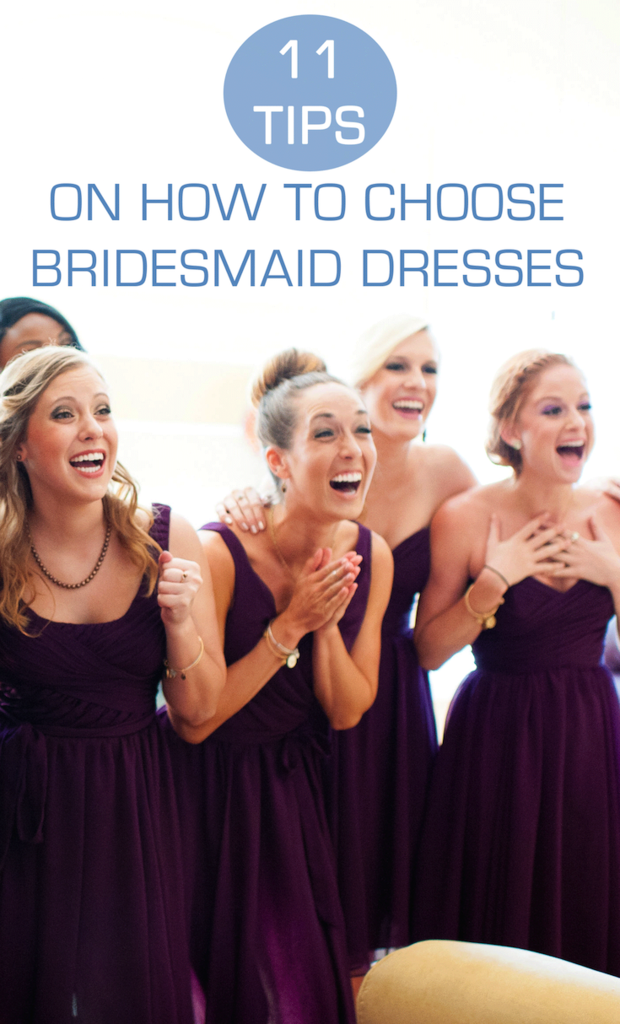 Things to consider when choosing your bridesmaid dresses. #weddingplanningadvice