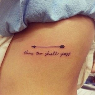 “This Too Shall Pass” | 19 Tattoos That Literally Everyone Got In 2014  it kinda wont pass, its a tattoo thats the point