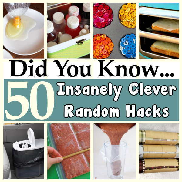 50 Insanely clever, random hacks.