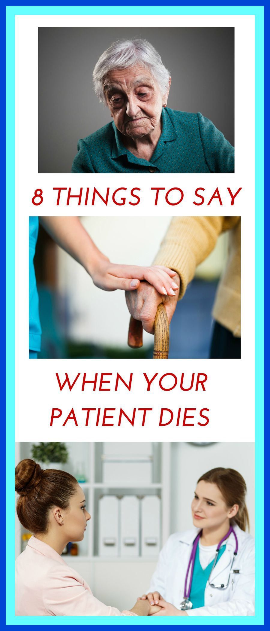 8 Things to Say to the Family When Your Patient Dies