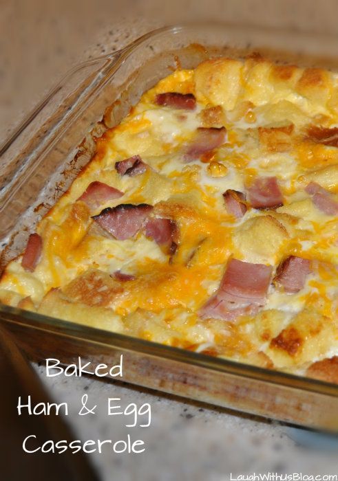 Baked Ham and Egg Casserole (Super easy, yummy, and make ahead!)
