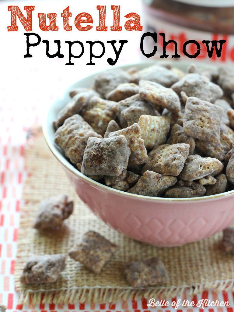 Belle of the Kitchen | Nutella Puppy Chow