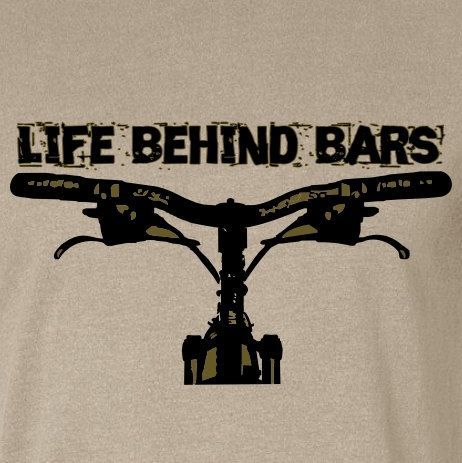 Bicycle T-Shirt Mountain Bike Life Behind Bars Fixed Gear Bike Tshirt., via Etsy. @Amber Kirby