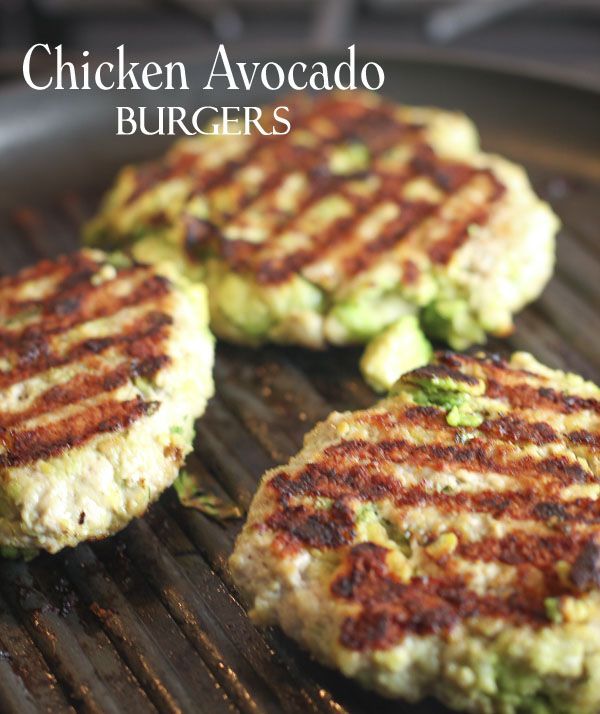 Chicken Avocado Burgers –  Lightly mix GROUND CHICKEN, avocado chunks, bread crumbs, garlic and salt/pepper, throw on grill!