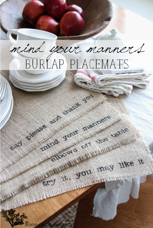 DIY Burlap Placemats that remind you of your manners by The Wood Grain Cottage