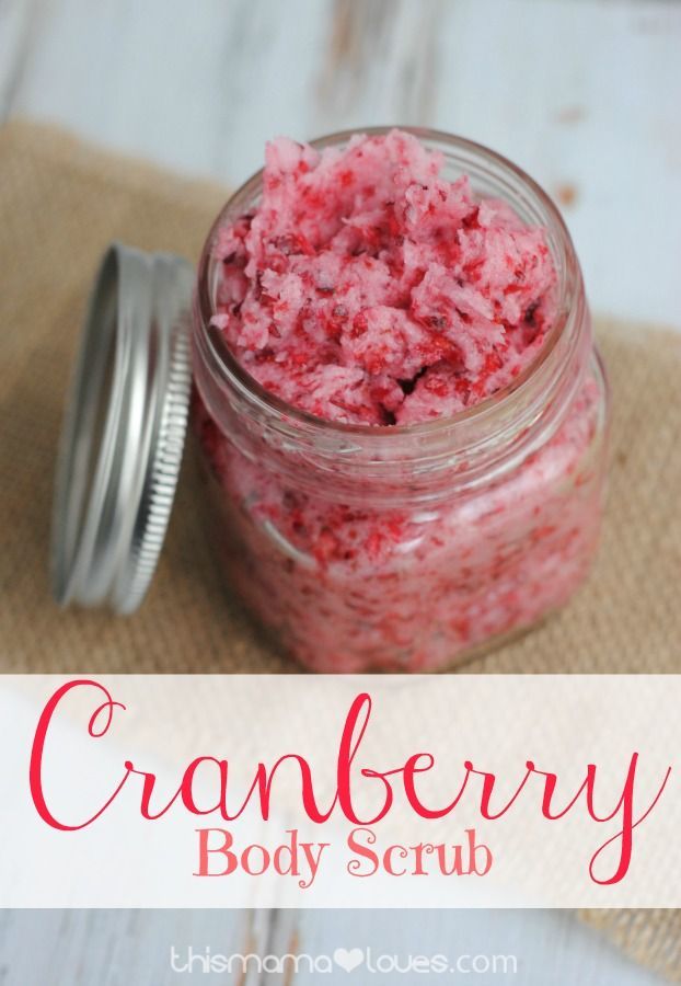 DIY Cranberry Body Scrub- takes 5 minutes and with ingredients you probably have at home already.  Great for you or for a last