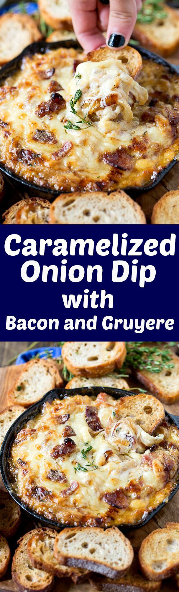 Hot caramelized onion dip with bacon and gruyere. How can you go wrong with bacon, onion & cheese!