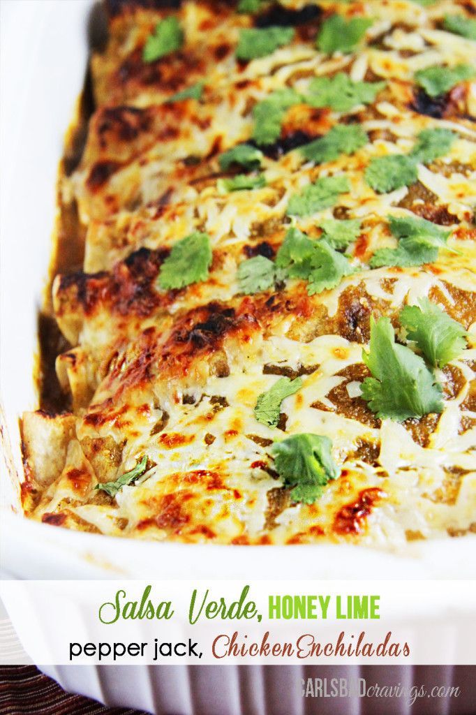 HUSBAND’S FAVORITE RECIPE EVER! Salsa Verde Honey Lime Pepper Jack Chicken Enchiladas – dripping with flavor and so fast and easy!