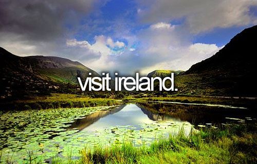 Ireland is my favorite country outside of my own. I would love to visit all of the old castles and the rolling hills as well as