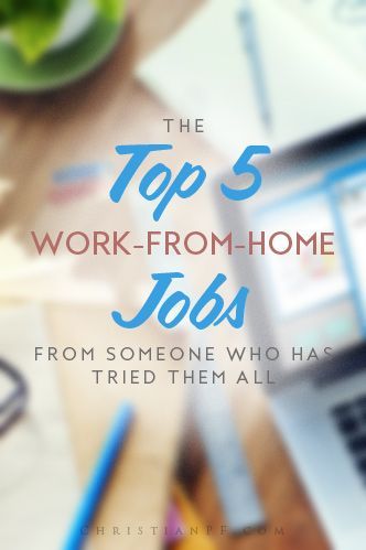 I’ve tested and tried out all the different work-from-home jobs out there and these are the 5 best ones –