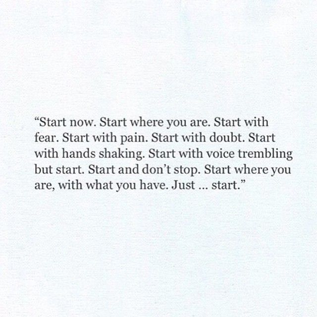 just start…♥