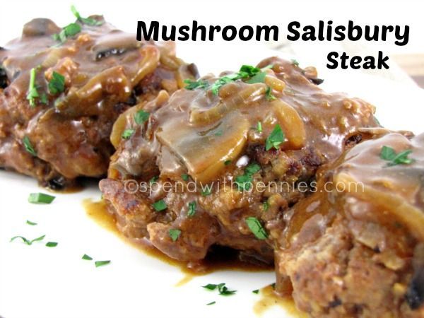 Mushroom Salisbury Steak!  This is an amazing one pan dish..  easy to make and perfect served over mashed potatoes!