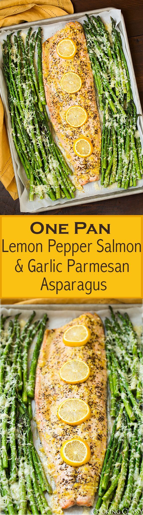 One Pan Roasted Lemon Pepper Salmon and Garlic Parmesan Asparagus – This is so easy to make and the flavor combo of the two is